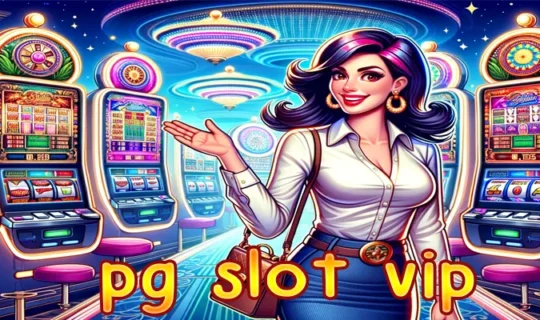 pg slot vip